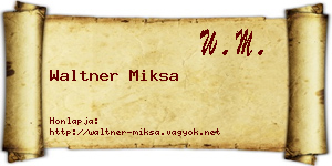 Waltner Miksa névjegykártya